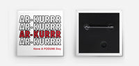 AR-KURRR 1.5”x1.5” Button / Pin